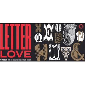Letter Love: 40 Postcards From The Collection Of Letterform Archive Letter Love: 40 Postcards From The Collection Of Letterform Archive