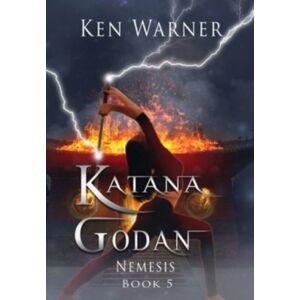 Vibrant Circle Books LLC Katana Godan : Nemesis Vibrant Circle Books LLC Katana Godan : Nemesis