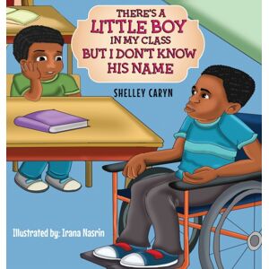 King Khye Enterprise, LLC There'S A Little Boy In My Class But I Don'T Know His Name King Khye Enterprise, LLC There'S A Little Boy In My Class But I Don'T Know His Name