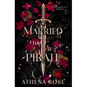 Burton & Burchell Married To A Pirate : A Dark Fantasy Romance Burton & Burchell Married To A Pirate : A Dark Fantasy Romance