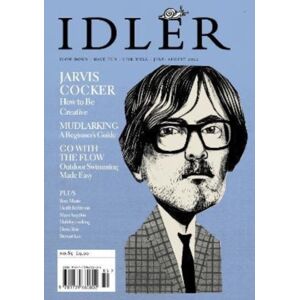 Idler Books The Idler 85, Jul/aug 22 : Featuring Jarvis Cocker Plus Wild Swimming, Mudlarking And More Idler Books The Idler 85, Jul/aug 22 : Featuring Jarvis Cocker Plus Wild Swimming, Mudlarking And More