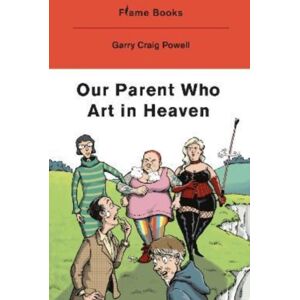 FLAME BOOKS Our Father Who Art In Heaven FLAME BOOKS Our Father Who Art In Heaven