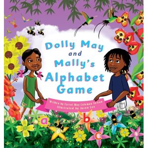 Cmn Magical Books Limited Dolly May And Mally'S Alphabet Game : Make Learning The Alphabet Fun! Cmn Magical Books Limited Dolly May And Mally'S Alphabet Game : Make Learning The Alphabet Fun!