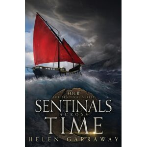 Jerven Publishing Sentinals Across Time : Book Four Of The Epic Fantasy Sentinal Series Jerven Publishing Sentinals Across Time : Book Four Of The Epic Fantasy Sentinal Series