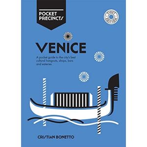 Hardie Grant Explore Venice Pocket Precincts : A Pocket Guide To The City'S Cultural Hangouts, Shops, Bars And Eateries Hardie Grant Explore Venice Pocket Precincts : A Pocket Guide To The City'S Cultural Hangouts, Shops, Bars And Eateries