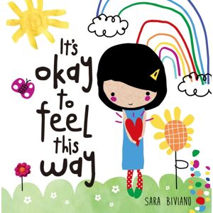 Starfish Bay Publishing Pty Ltd It'S Okay To Feel This Way Starfish Bay Publishing Pty Ltd It'S Okay To Feel This Way