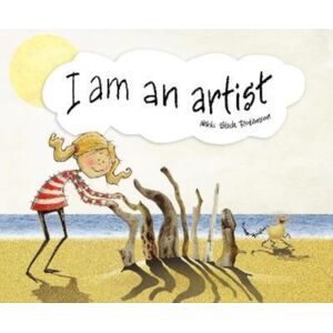 Starfish Bay Children's Books I Am An Artist Starfish Bay Children's Books I Am An Artist