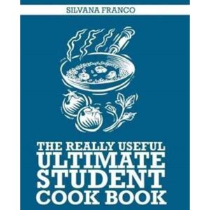 Murdoch Books The Really Useful Ultimate Student Cook Book Murdoch Books The Really Useful Ultimate Student Cook Book