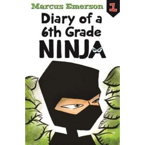 Allen & Unwin Diary Of A 6th Grade Ninja: Diary Of A 6th Grade Ninja Book 1 Allen & Unwin Diary Of A 6th Grade Ninja: Diary Of A 6th Grade Ninja Book 1