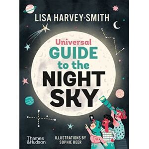 Thames and Hudson (Australia) Pty Ltd The Universal Guide To The Night Sky Thames and Hudson (Australia) Pty Ltd The Universal Guide To The Night Sky