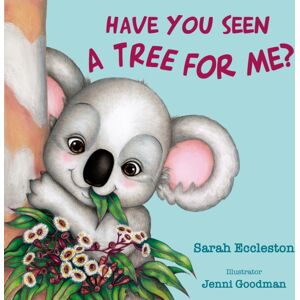 New Holland Publishers Have You Seen A Tree For Me? New Holland Publishers Have You Seen A Tree For Me?