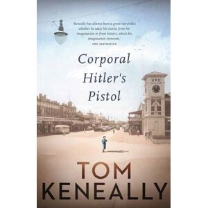 Penguin Random House Australia Corporal Hitler’s Pistol Penguin Random House Australia Corporal Hitler’s Pistol