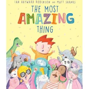 Allen & Unwin The Most Amazing Thing Allen & Unwin The Most Amazing Thing