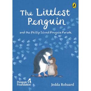 Penguin Random House Australia The Littlest Penguin : And The Phillip Island Penguin Parade Penguin Random House Australia The Littlest Penguin : And The Phillip Island Penguin Parade