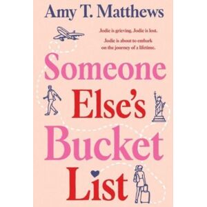 Simon & Schuster Australia Someone Else'S Bucket List Simon & Schuster Australia Someone Else'S Bucket List