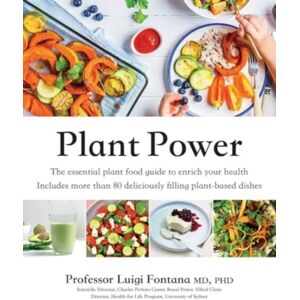 Hardie Grant Books Plant Power : The Essential Plant Food Guide To Enrich Your Health Hardie Grant Books Plant Power : The Essential Plant Food Guide To Enrich Your Health