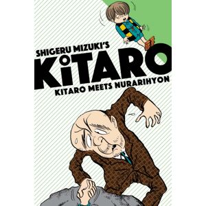 Drawn and Quarterly Kitaro Meets Nurarihyon Drawn and Quarterly Kitaro Meets Nurarihyon