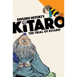 Drawn and Quarterly The Trial Of Kitaro Drawn and Quarterly The Trial Of Kitaro