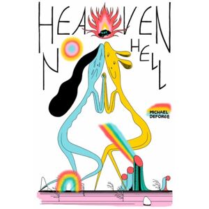 Drawn and Quarterly Heaven No Hell Drawn and Quarterly Heaven No Hell