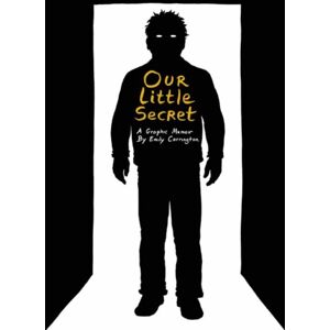 Drawn and Quarterly Our Little Secret Drawn and Quarterly Our Little Secret