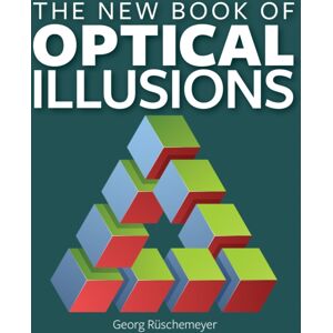 Firefly Books Ltd The Book Of Optical Illusions Firefly Books Ltd The Book Of Optical Illusions