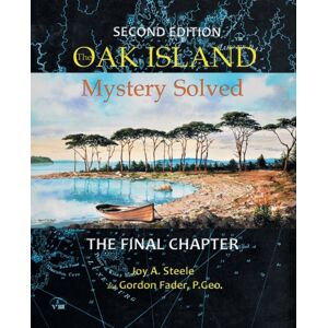Nimbus Publishing Ltd Oak Island Mystery : Solved Nimbus Publishing Ltd Oak Island Mystery : Solved