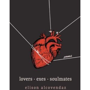 Central Avenue Publishing Lovers Exes Soulmates : Poems Central Avenue Publishing Lovers Exes Soulmates : Poems