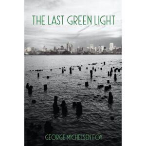 Guernica Editions,Canada The Last Green Light Guernica Editions,Canada The Last Green Light