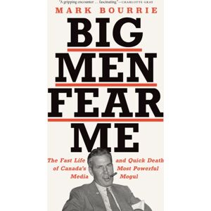 Biblioasis Big Men Fear Me Biblioasis Big Men Fear Me