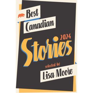 Biblioasis Canadian Stories 2024 Biblioasis Canadian Stories 2024