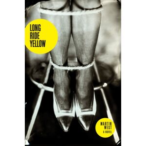 Anvil Press Publishers Inc Long Ride Yellow Anvil Press Publishers Inc Long Ride Yellow