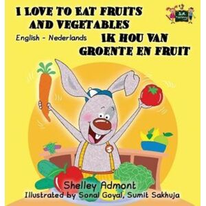 Kidkiddos Books Ltd. I Love To Eat Fruits And Vegetables Ik Hou Van Groente En Fruit : English Dutch Bilingual Edition Kidkiddos Books Ltd. I Love To Eat Fruits And Vegetables Ik Hou Van Groente En Fruit : English Dutch Bilingual Edition