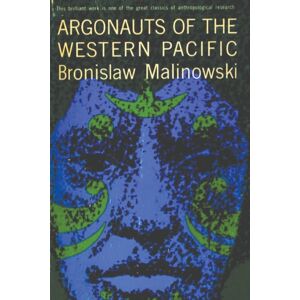 Must Have Books Argonauts Of The Western Pacific Must Have Books Argonauts Of The Western Pacific