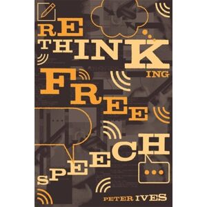 Fernwood Publishing Co Ltd Rethinking Free Speech Fernwood Publishing Co Ltd Rethinking Free Speech