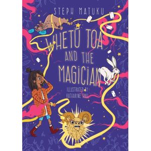 Huia Publishers Whetu Toa And The Magician Huia Publishers Whetu Toa And The Magician