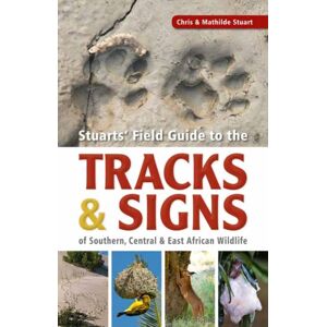 Penguin Random House South Africa Stuarts’ Field Guide To The Tracks And Signs Of Southern, Central And East African Wildlife Penguin Random House South Africa Stuarts’ Field Guide To The Tracks And Signs Of Southern, Central And East African Wildlife