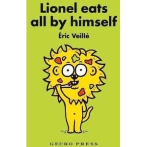 Gecko Press Lionel Eats All By Himself Gecko Press Lionel Eats All By Himself