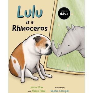Greystone Books,Canada Lulu Is A Rhinoceros Greystone Books,Canada Lulu Is A Rhinoceros