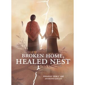 Medicine Wheel Broken Home, Healed Nest Medicine Wheel Broken Home, Healed Nest