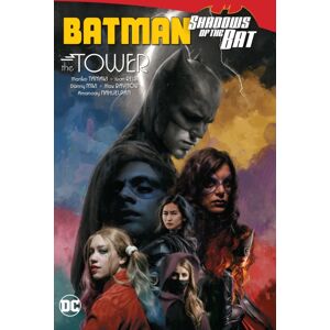 DC Comics Batman: Shadows Of The Bat: The Tower DC Comics Batman: Shadows Of The Bat: The Tower