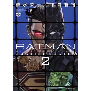 DC Comics Batman Justice Buster Vol. 2 DC Comics Batman Justice Buster Vol. 2