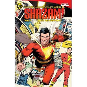 DC Comics Shazam! Vol. 1: Meet The Captain! DC Comics Shazam! Vol. 1: Meet The Captain!