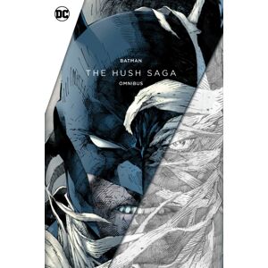 DC Comics Batman: The Hush Saga Omnibus DC Comics Batman: The Hush Saga Omnibus