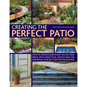 Anness Publishing Creating The Perfect Patio Anness Publishing Creating The Perfect Patio