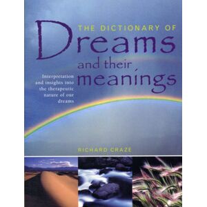 Anness Publishing Dictionary Of Dreams And Their Meanings Anness Publishing Dictionary Of Dreams And Their Meanings