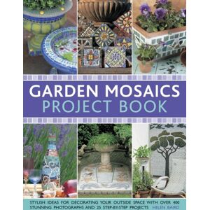 Anness Publishing Garden Mosaics Project Book Anness Publishing Garden Mosaics Project Book