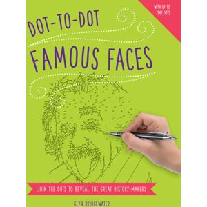 Anness Publishing Dot To Dot: Famous Faces Anness Publishing Dot To Dot: Famous Faces