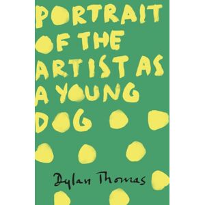 Orion Publishing Co Portrait Of The Artist As A Young Dog Orion Publishing Co Portrait Of The Artist As A Young Dog