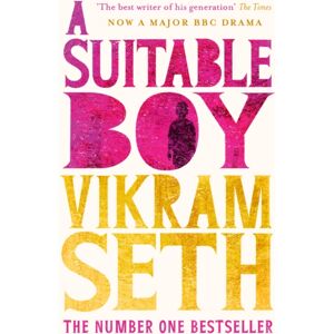 Orion Publishing Co A Suitable Boy : The Classic seller And Major Bbc Drama Orion Publishing Co A Suitable Boy : The Classic seller And Major Bbc Drama