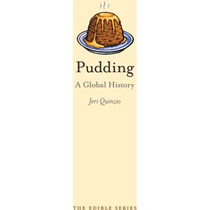 Reaktion Books Pudding : A Global History Reaktion Books Pudding : A Global History